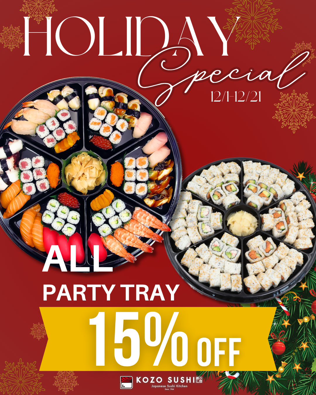 Holiday Special -All party tray 15% OFF-